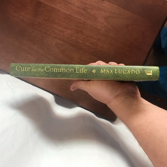 Max Lucado Cure For The Common Life 2005 Hardcover Inspirational Christian Book - Picture 5 of 6